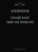 Abstrakcja i model pojęciowy czyli Schopenhauer i jego Racja dostateczna