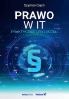 Prawo w IT. Praktycznie i po ludzku – Krótka recenzja książki i o tym czym są dane a czym informacje